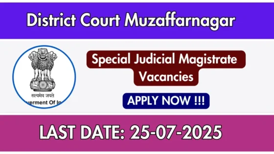 District Court Muzaffarnagar Recruitment 2025: Special Judicial Magistrate Openings