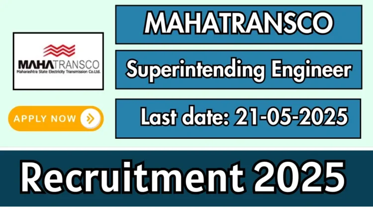 MAHATRANSCO Hiring 2025: Apply for Civil Superintending Engineer Post