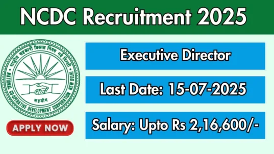 NCDC 2025 Career Opportunity – Apply for Executive Director (Finance) Post Now