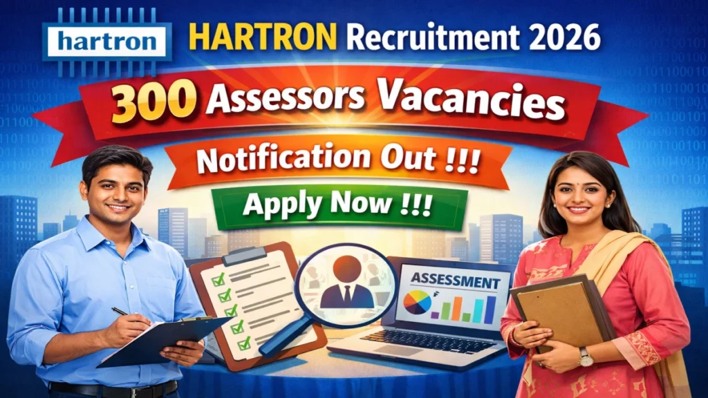 HARTRON Assessors Recruitment 2026 – Apply Online for 300 Posts