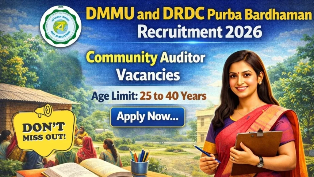 DMMU and DRDC Purba Bardhaman Community Auditor Recruitment 2026 – Apply Online for 63 Posts