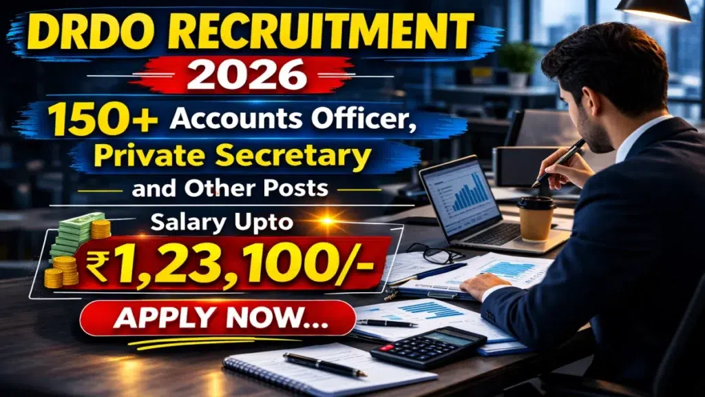 Defence Research and Development Organisation (DRDO) Recruitment 2026: 188 Accounts Officer, Private Secretary & Other Posts on Deputation