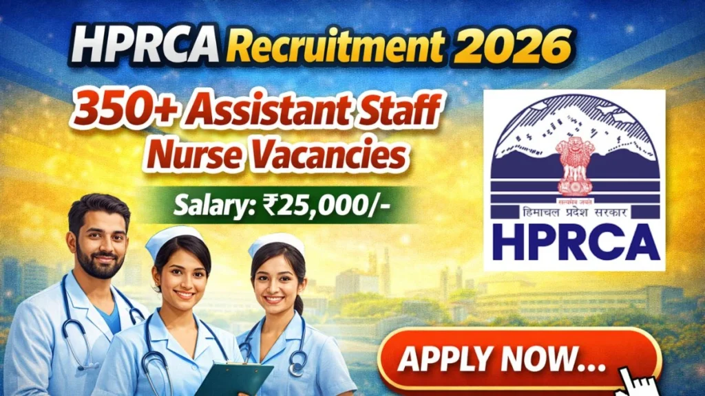 HPRCA Assistant Staff Nurse Recruitment 2026 – Apply Online for 390 Posts
